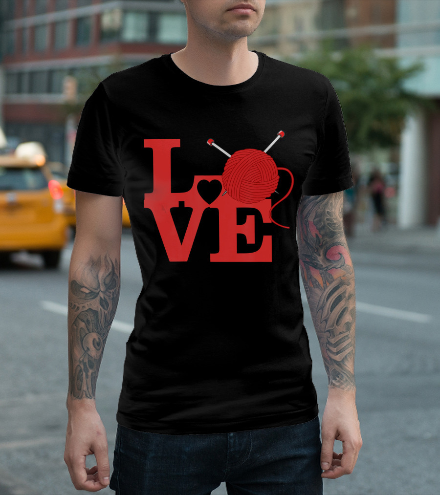 LOVE Knitter Funny Knitting Croche T-Shirt