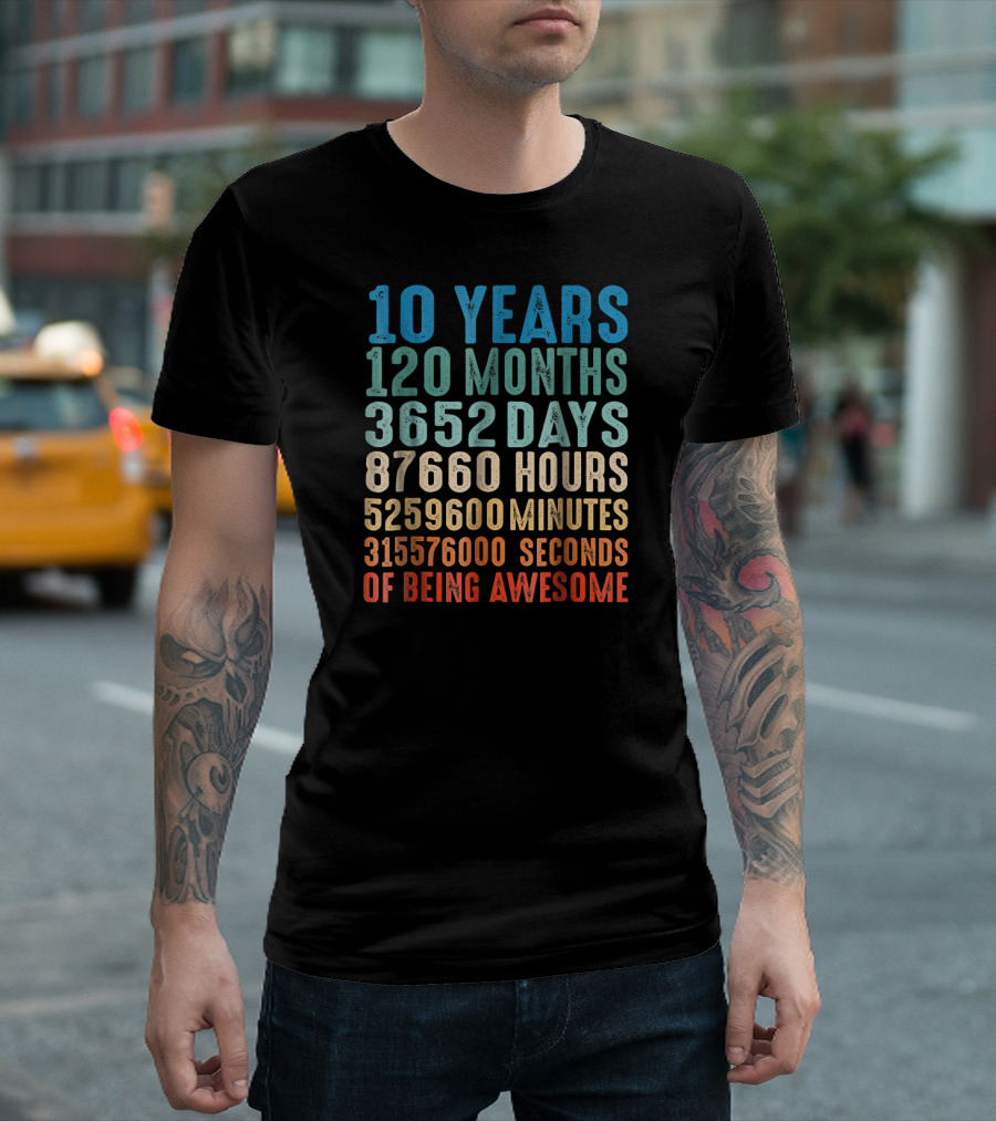 10 Years Old 120 Months 3652 Days 87660 Hours 5259600 Minutes 315576000 Seconds of Being Awesome Vintage Birthday T-Shirt