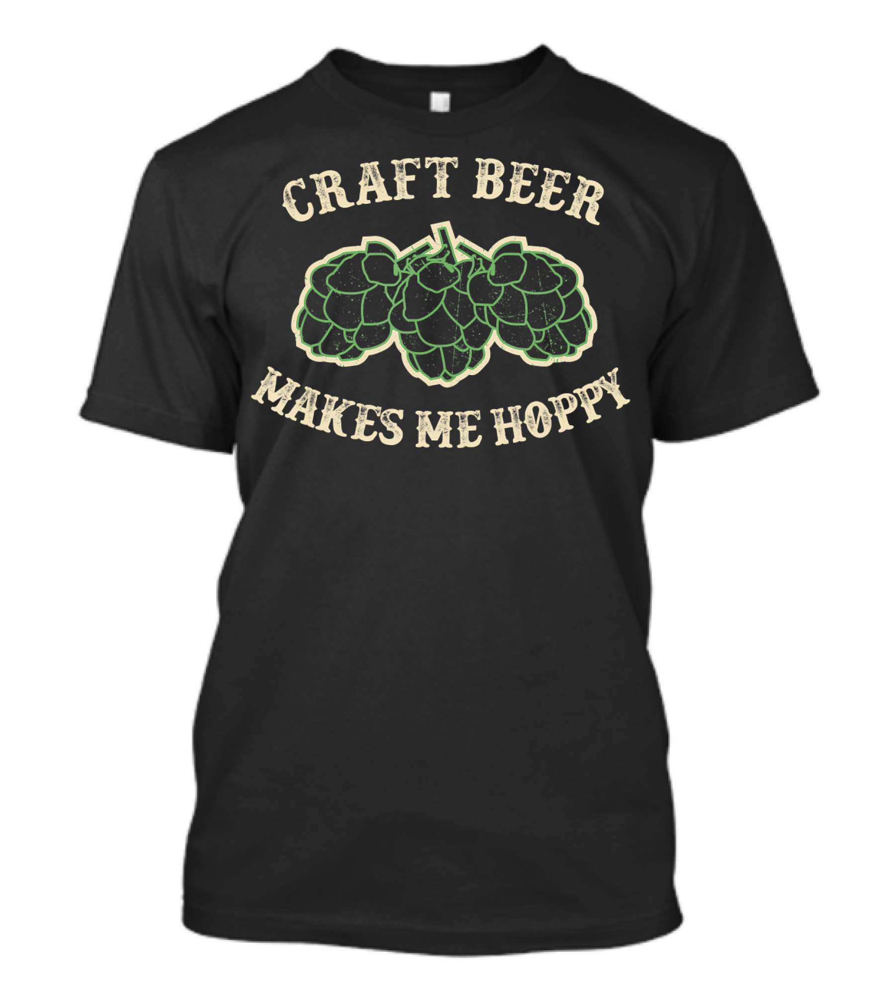 CRAFT BEER MAKES ME HOPPY BEER HOPS OKTOBERFEST T-Shirt