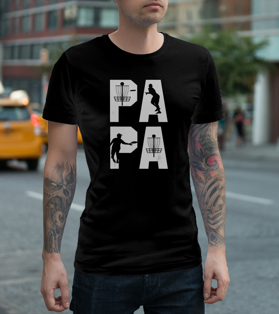 Disc Golf Dad Papa Throwing Disc Basket T-Shirt