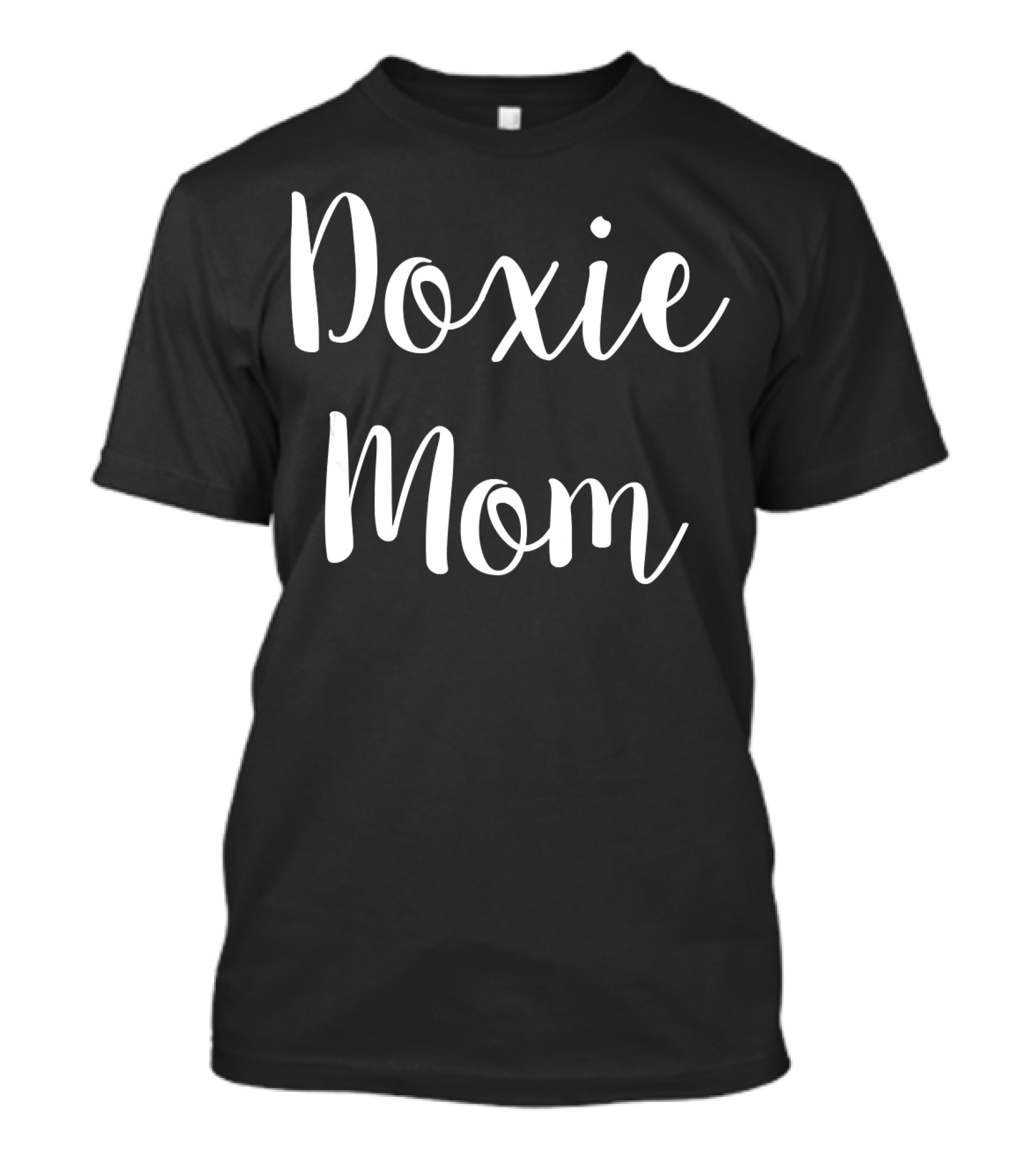 Doxie Mom Dachshund T-Shirt
