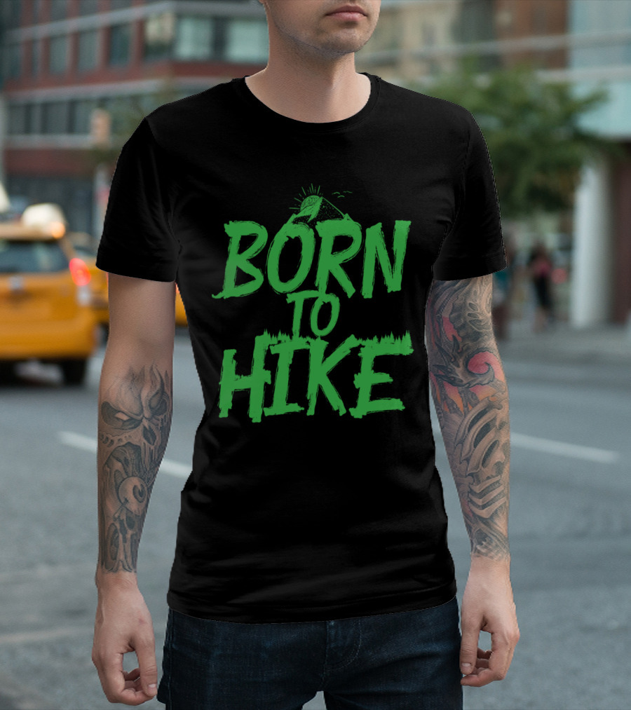 Born to Hike Mountain Adventure Journey T-Shirt