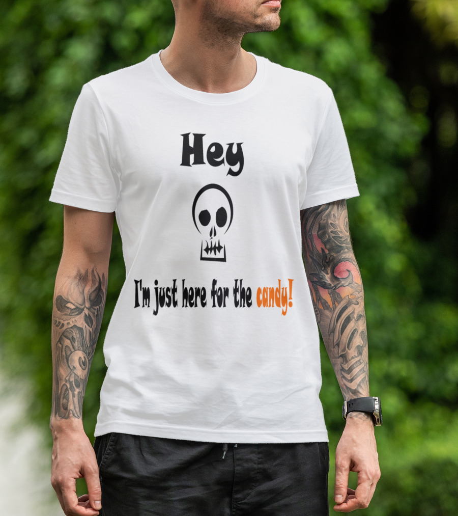 Hey I'm Just Here For The Candy Simple Pumpkin Candy T-Shirt