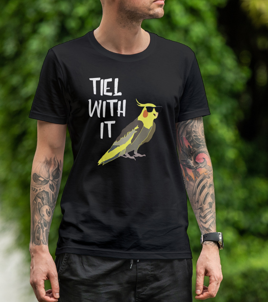 Tiel With It Cool Cockatiel Sunglasses Birds T-Shirt