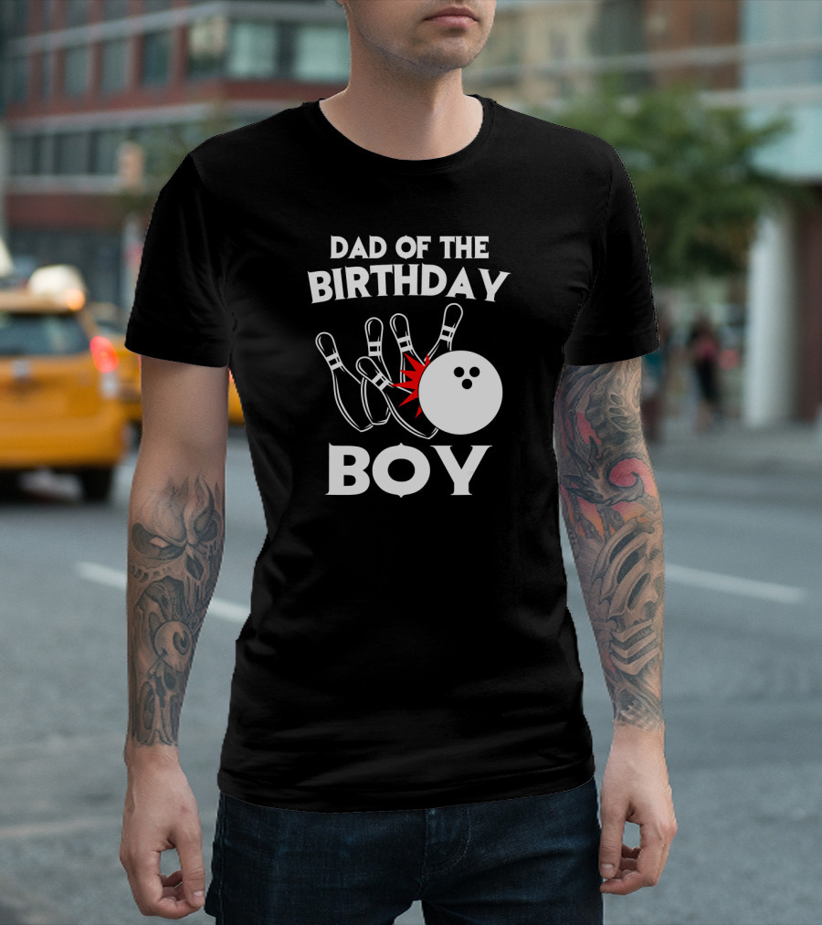 Dad of the Birthday Boy Bowling Strikes Pin Collision T-Shirt