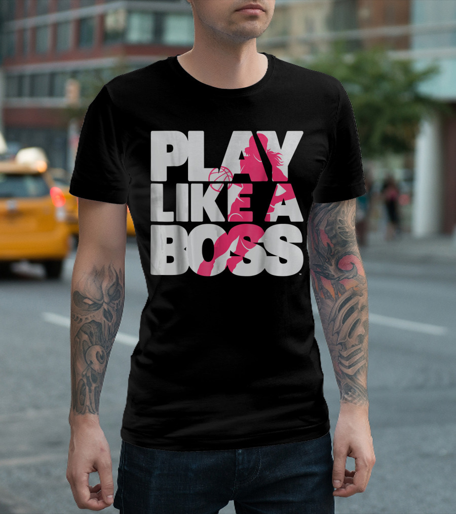 PLAY LIKE A BOSS Basketball Silhouette Pink Highlights T-Shirt