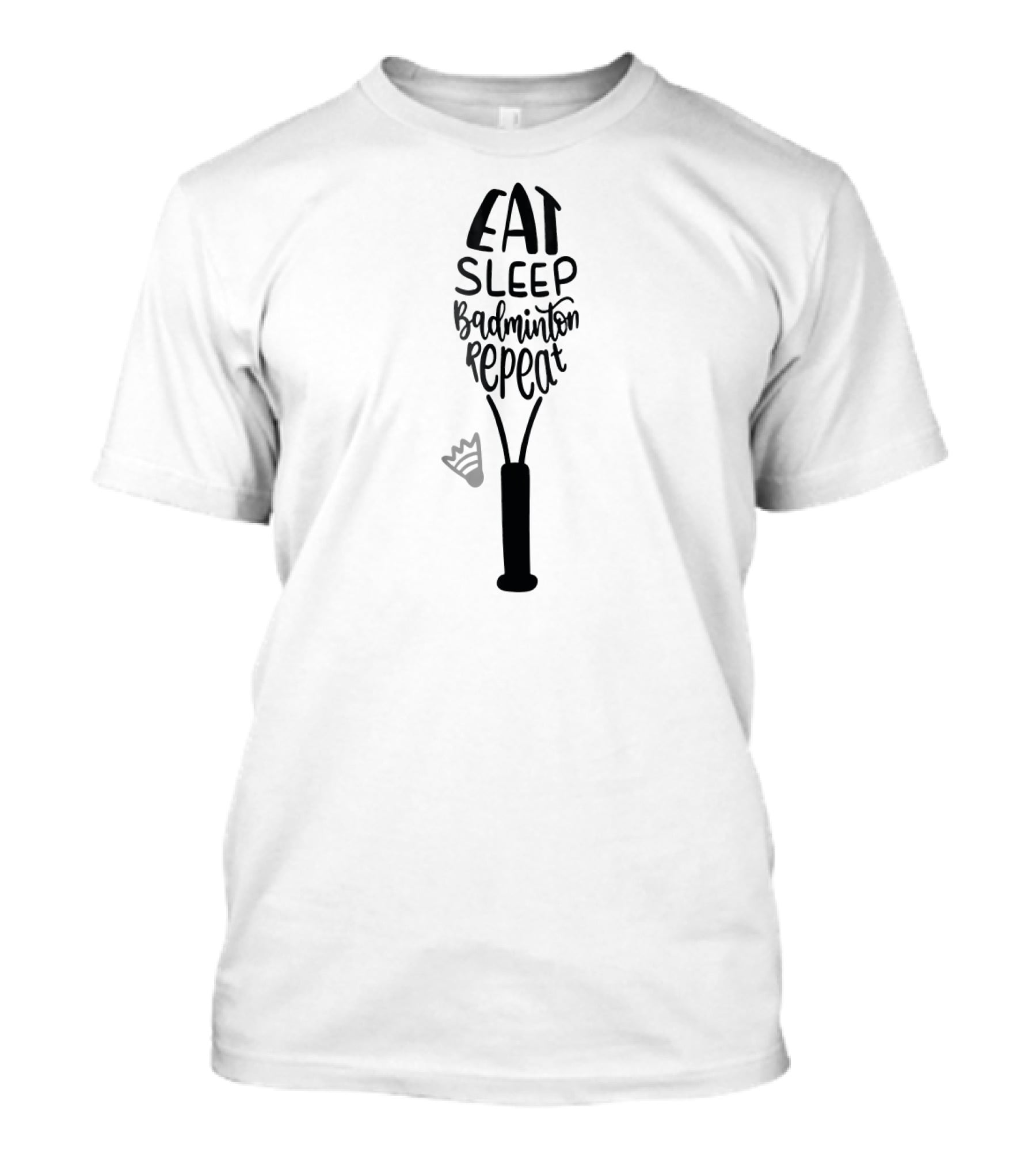 Eat Sleep Badminton Repeat Girly Birdi Badminton Racket Shuttlecock T-Shirt
