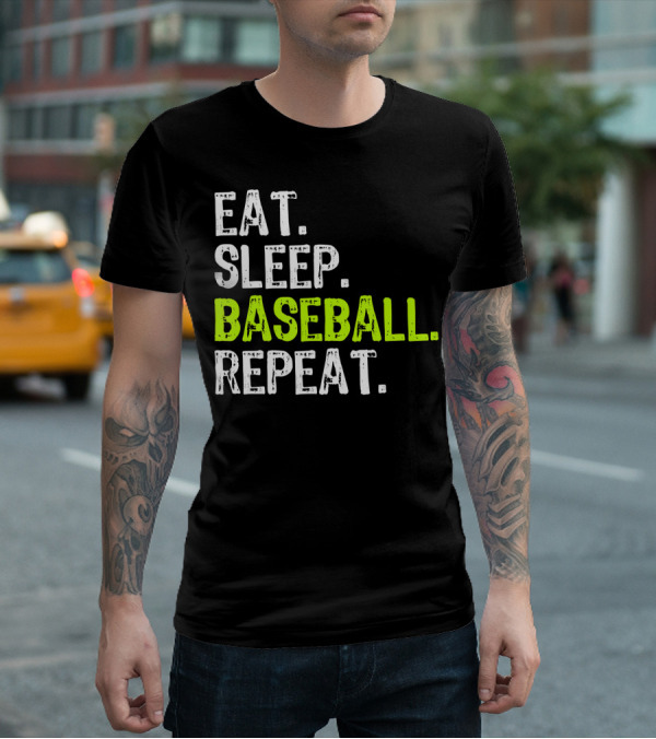 Eat Sleep Baseball Repeat Funny Cool Player Coach T-Shirt