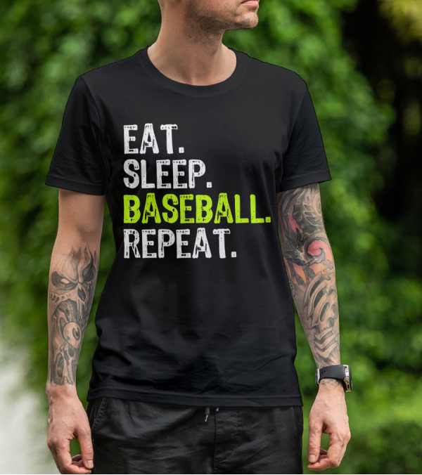 Eat Sleep Baseball Repeat Funny Cool Player Coach T-Shirt