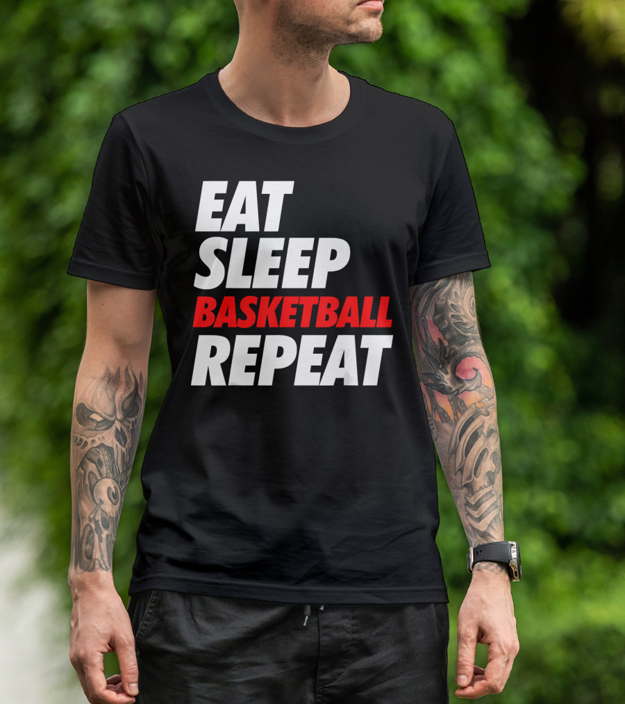 Eat Sleep Basketball Repeat Sports Fan Lifestyle Mantra T-Shirt