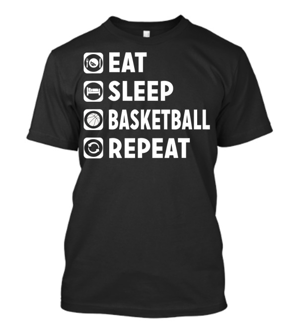 Eat Sleep Basketball Repeat Funny Bas Iconic Lifestyle Routine T-Shirt