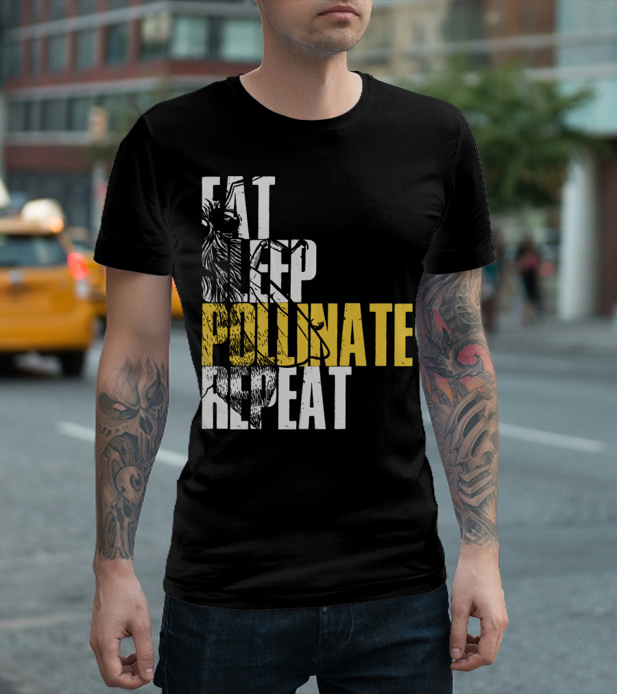 Eat Sleep Pollinate Repeat Save The Bees T-Shirt
