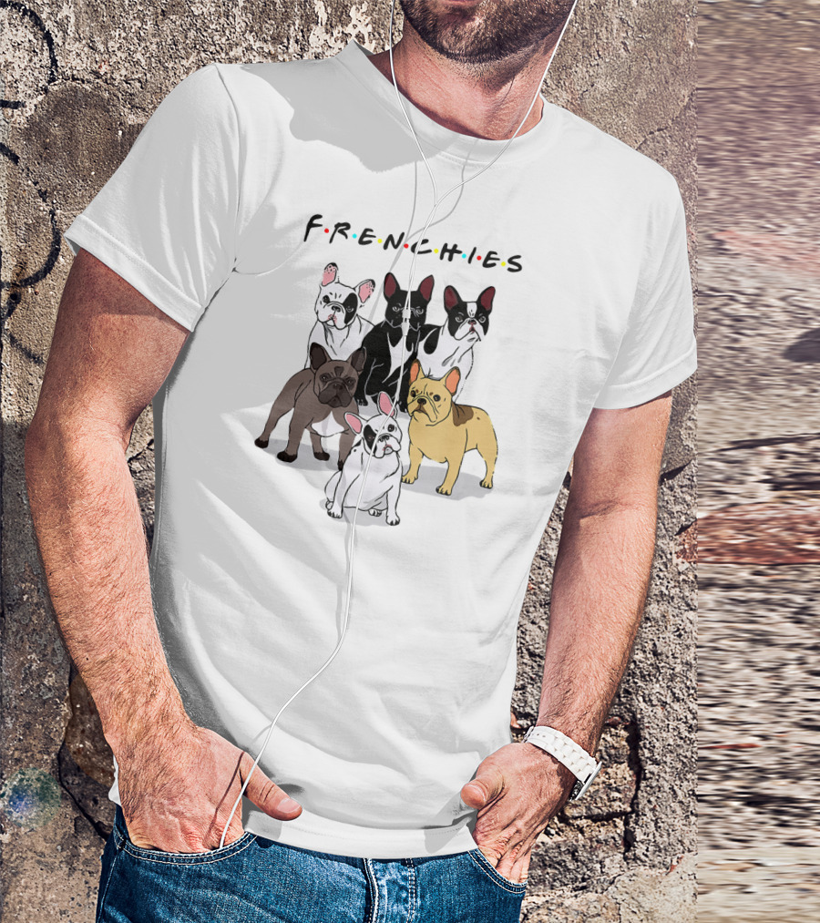 Frenchies Friends French Bulldog Lover T-Shirt