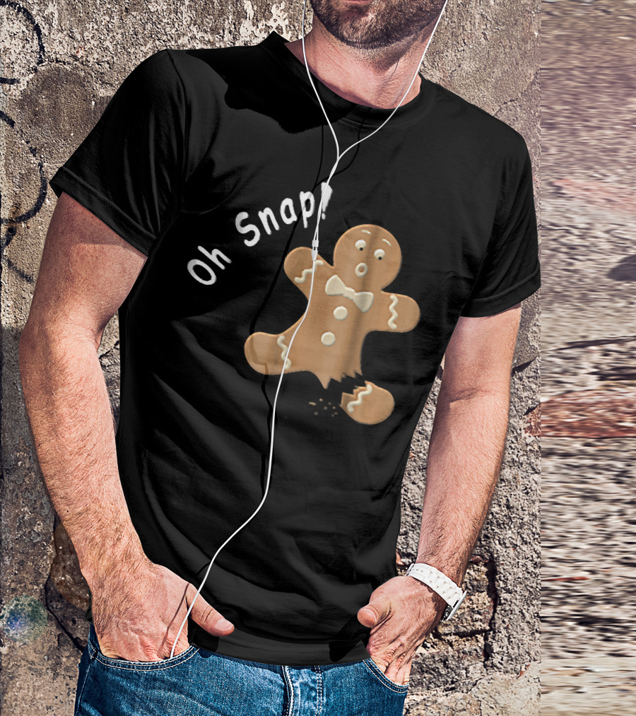 Oh Snap Funny Baking Holiday Gingerbread Man T-Shirt