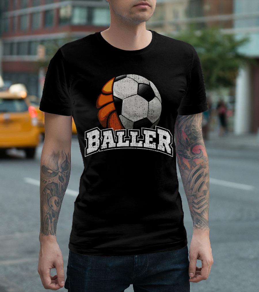 Baller Funny Basketball Soccer Player Fusion T-Shirt