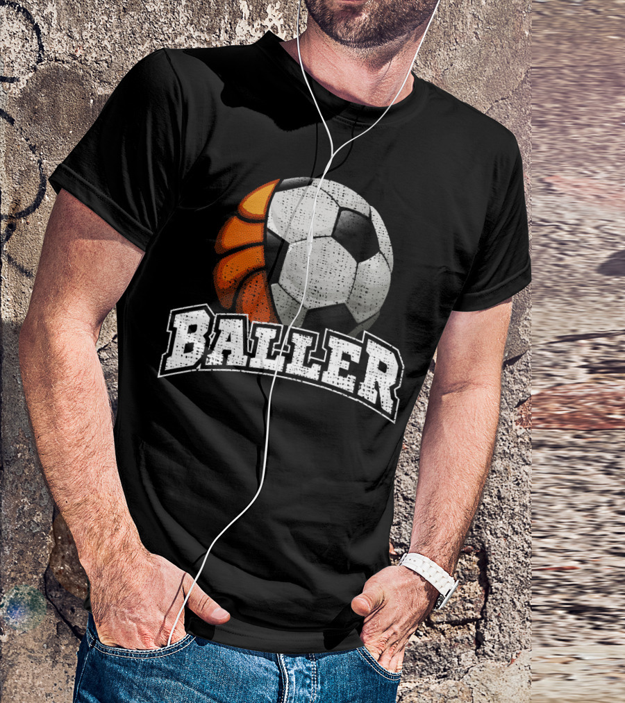 Baller Funny Basketball Soccer Player Fusion T-Shirt