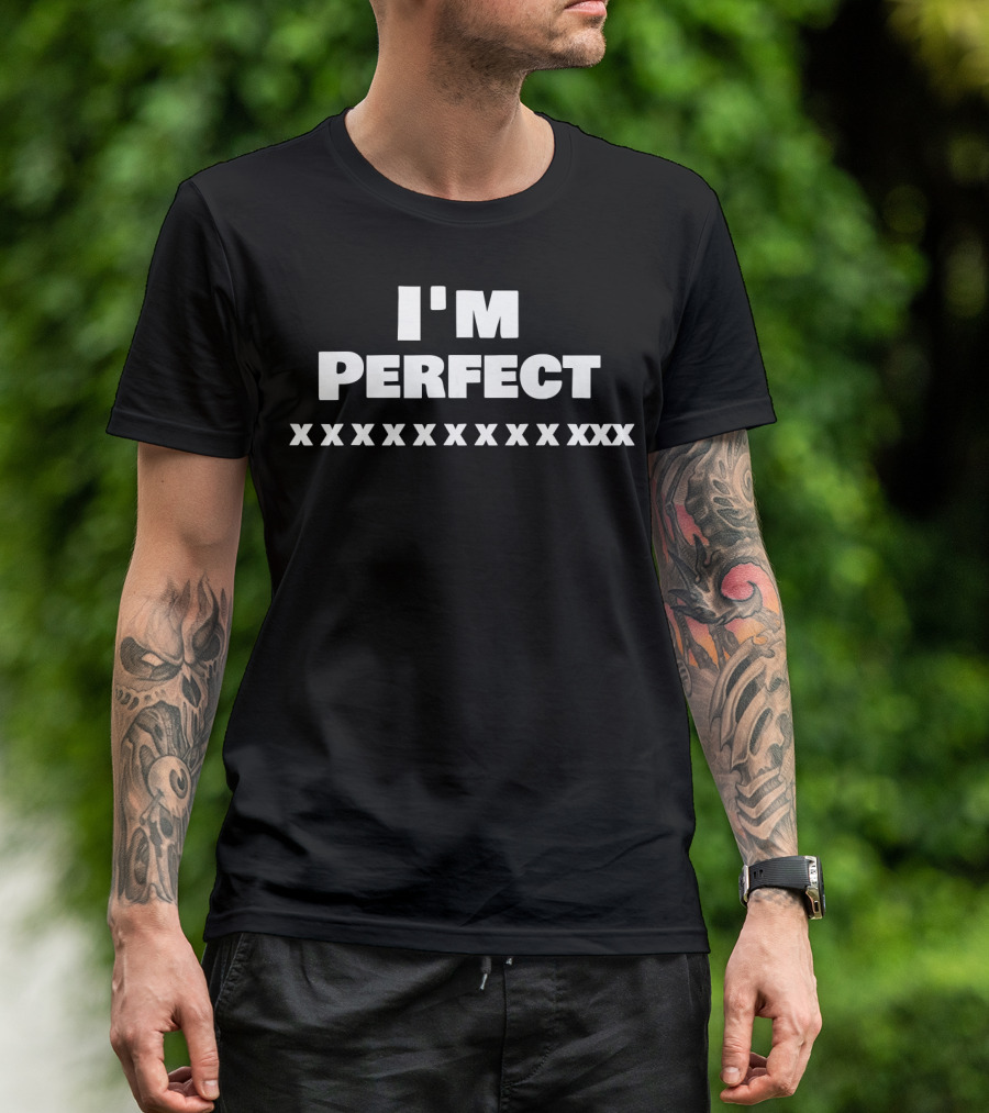 I'm Perfect Funny Bowling 300 Game T-Shirt