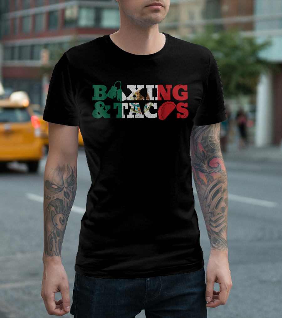 Boxing and Tacos Mexico Mexican Funny T-Shirt