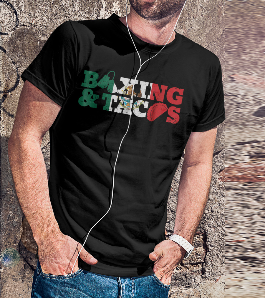 Boxing And Tacos Mexico Mexican Funny T-Shirt