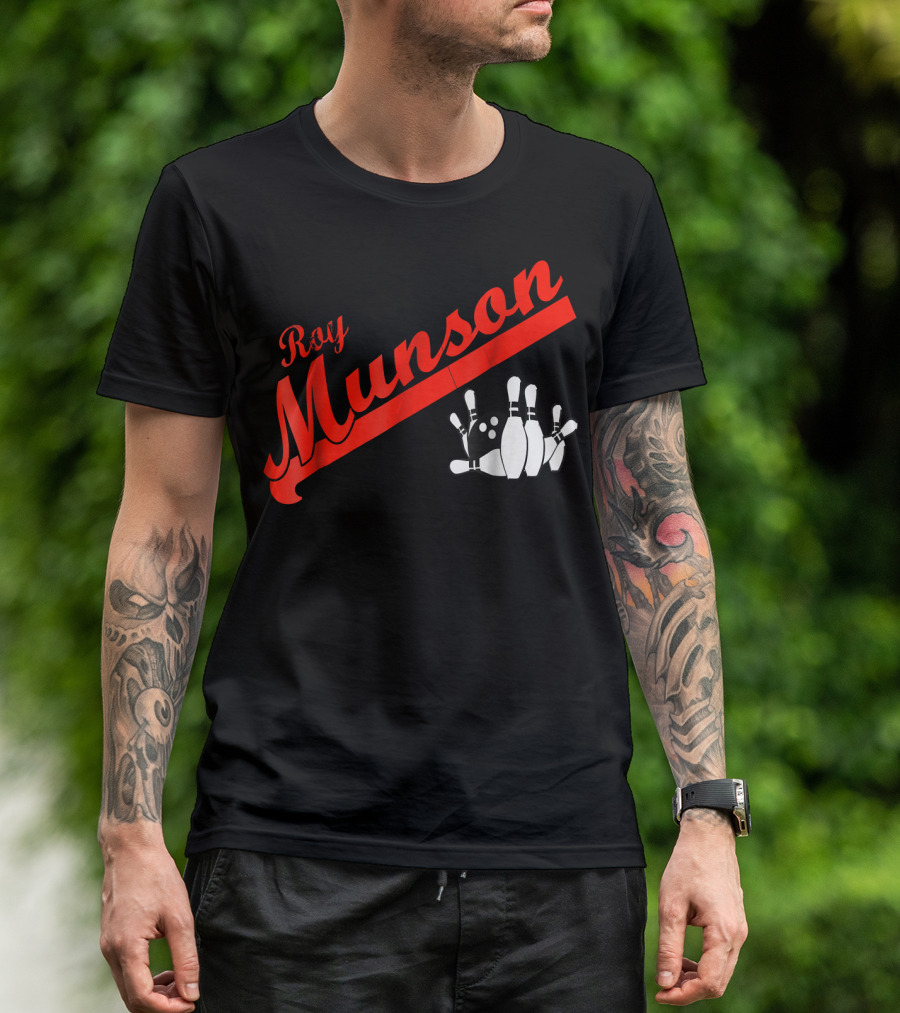 Roy Munson Kingpin Bowling Funny T-Shirt