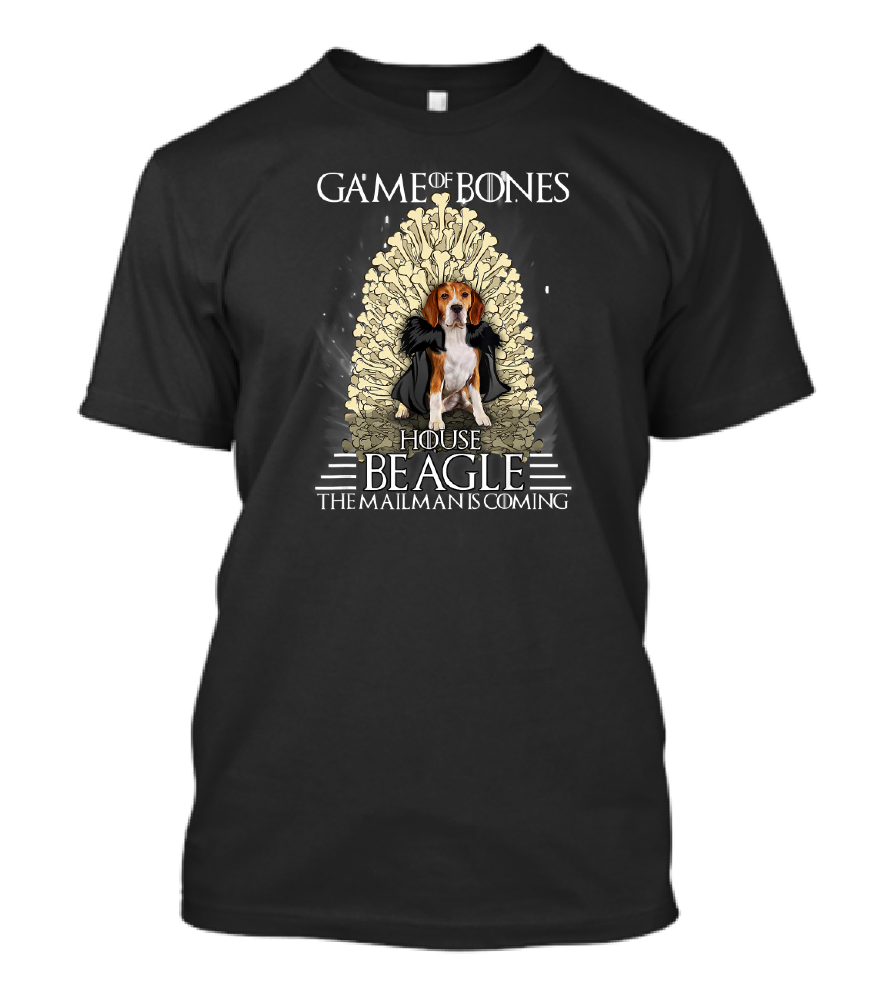 Game Of Bones House Beagle The Mailman Is Coming T-Shirt