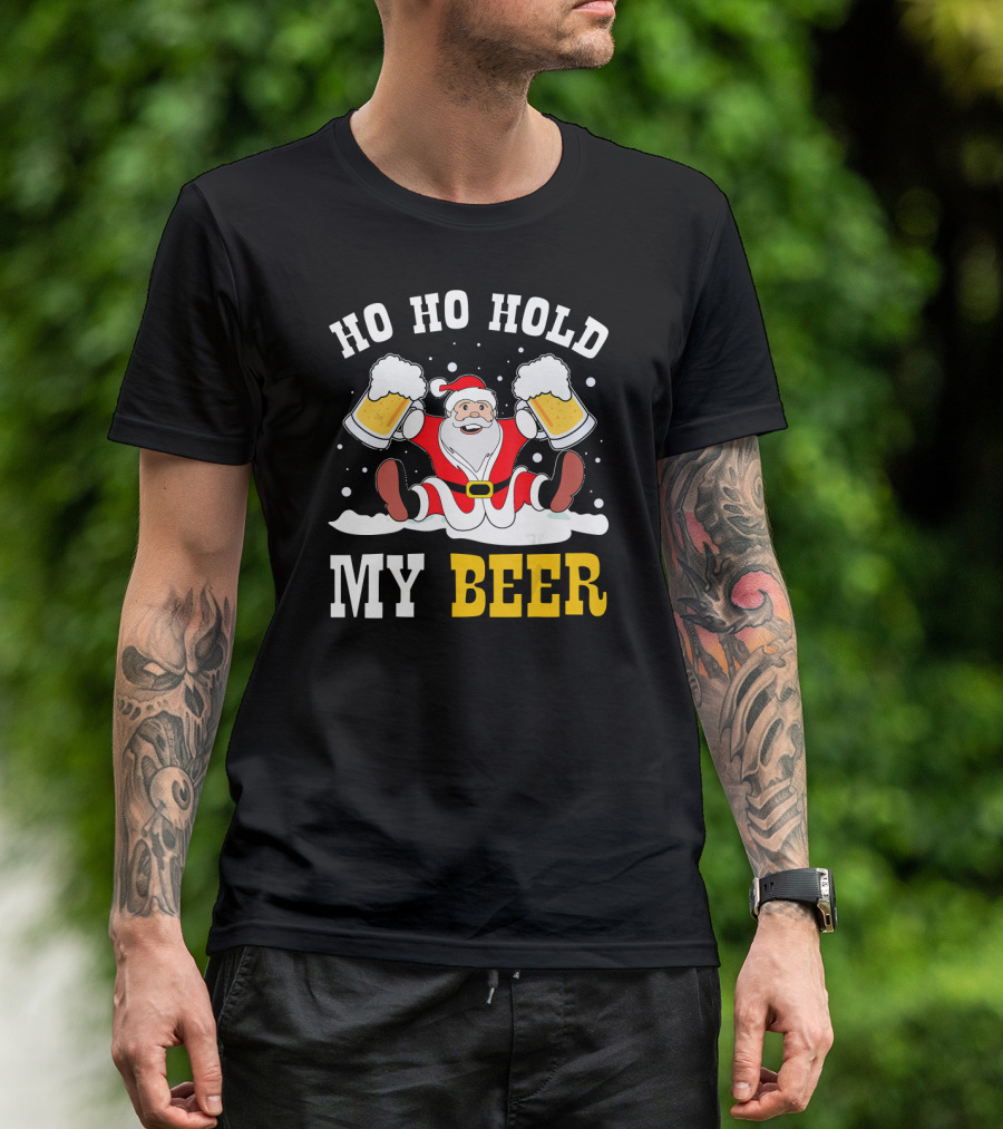 Ho Ho Hold My Beer Santa Claus With Beer Mugs In Snow T-Shirt