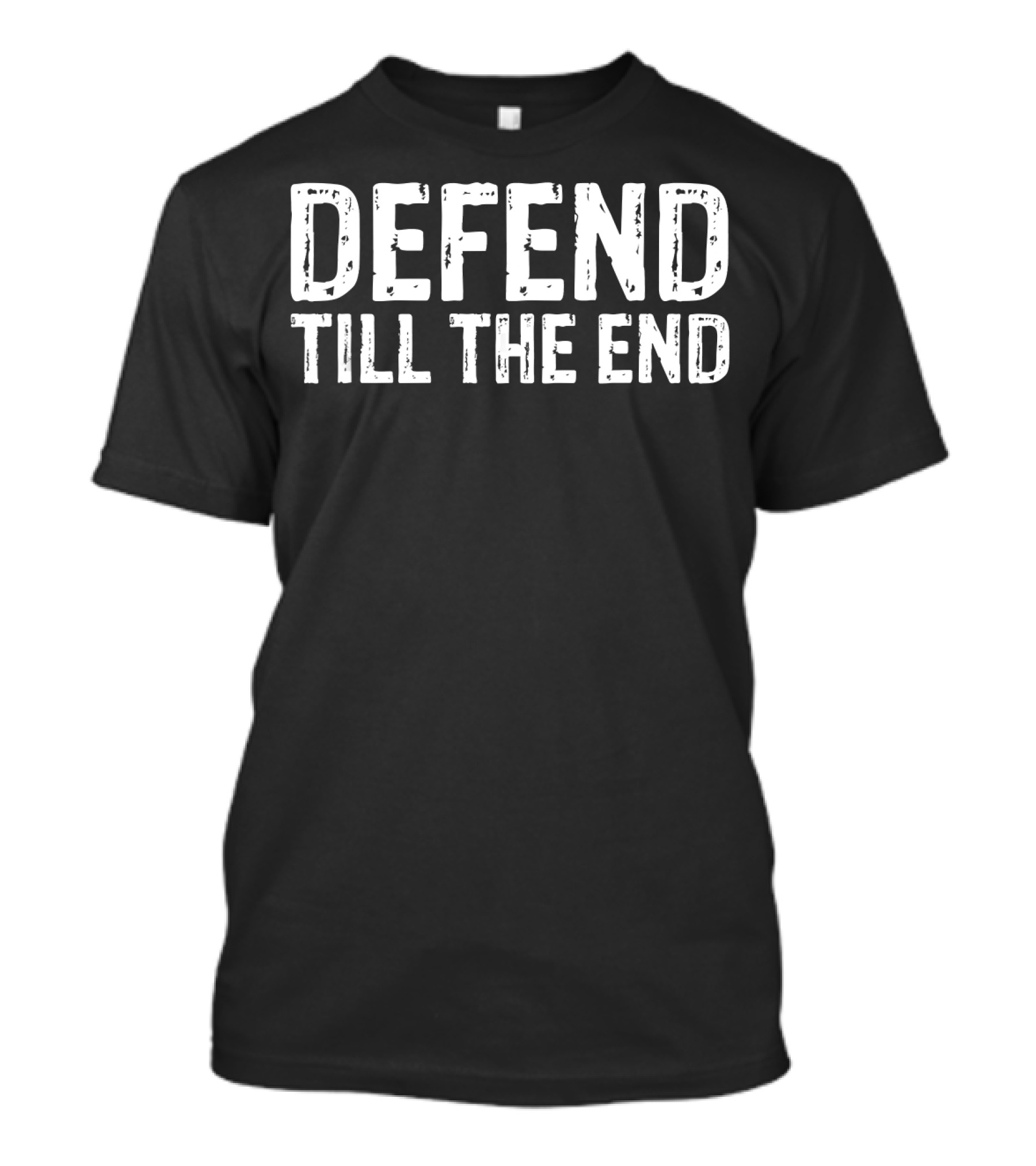 Defend Till The End Inspirational Defense Basketball T-Shirt