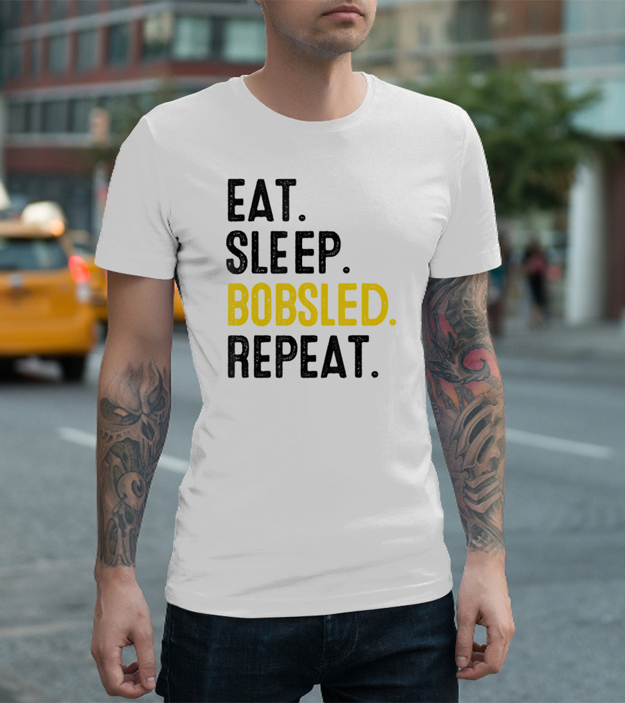 Eat Sleep Bobsled Repeat Jamaican Bobsled Team Bobsled Nov T-Shirt