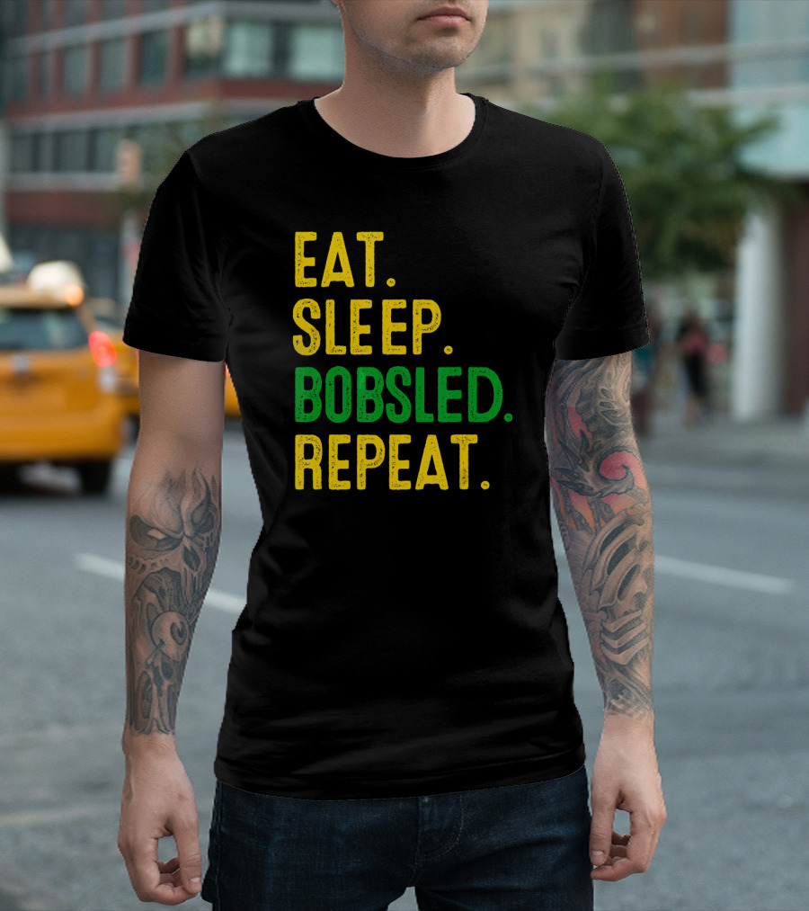 Eat Sleep Bobsled Repeat Jamaican Bobsled Team Novelty T-Shirt