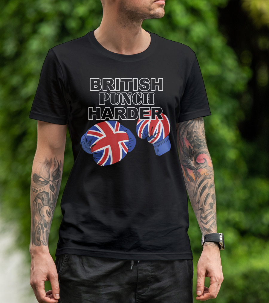 BRITISH PUNCH HARDER British Flag Boxing Gloves T-Shirt