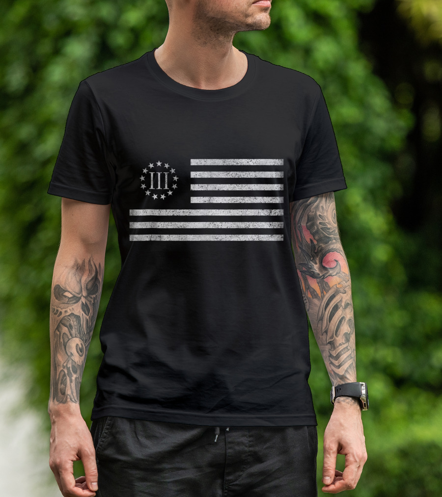 3 III Percenters Betsy Ross Flag With Oath Keepers T-Shirt