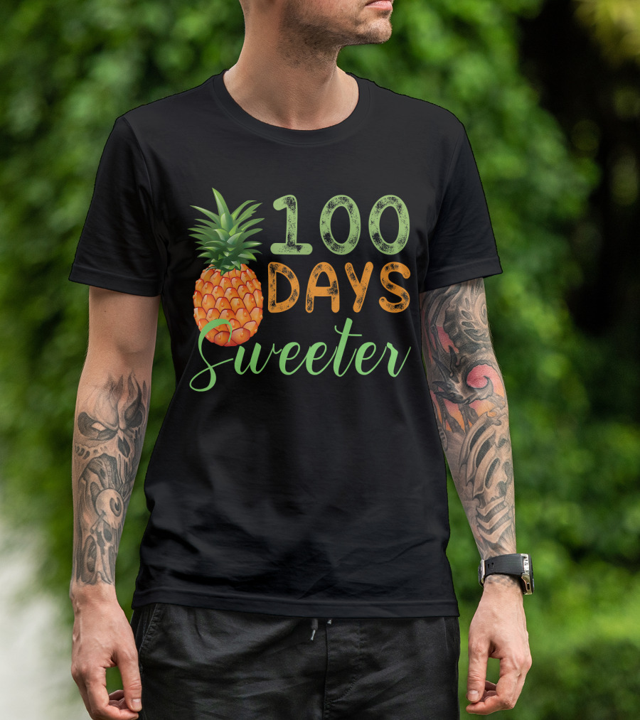 100 Days Sweeter Pineapple T-Shirt