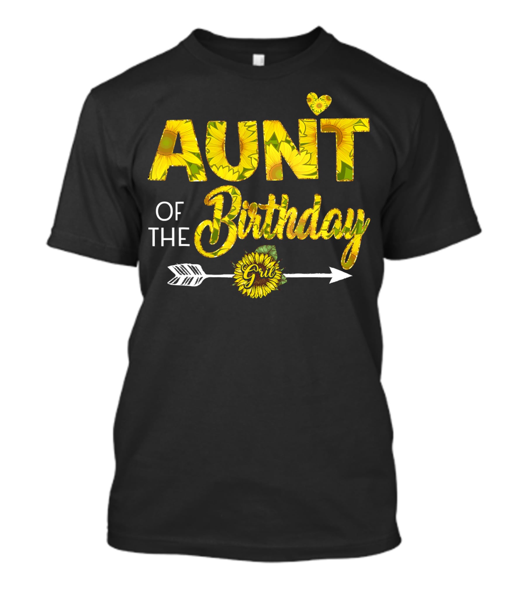 Aunt Of The Birthday Girl Sunflower Arrow Heart T-Shirt