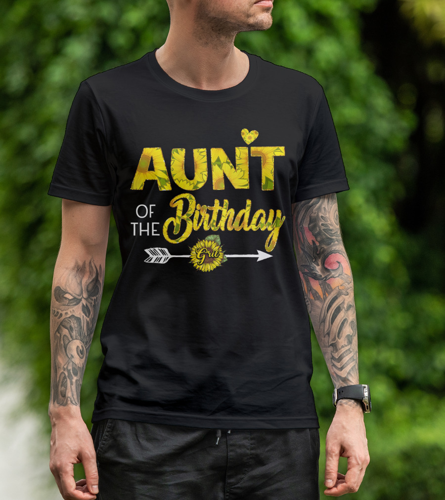 Aunt Of The Birthday Girl Sunflower Arrow Heart T-Shirt