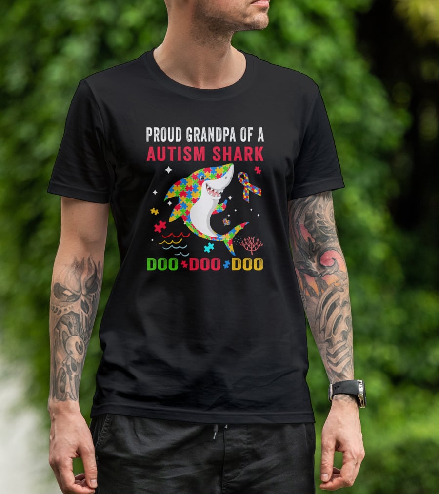 Proud Grandpa Of A Autism Shark Doo Doo Doo T-Shirt