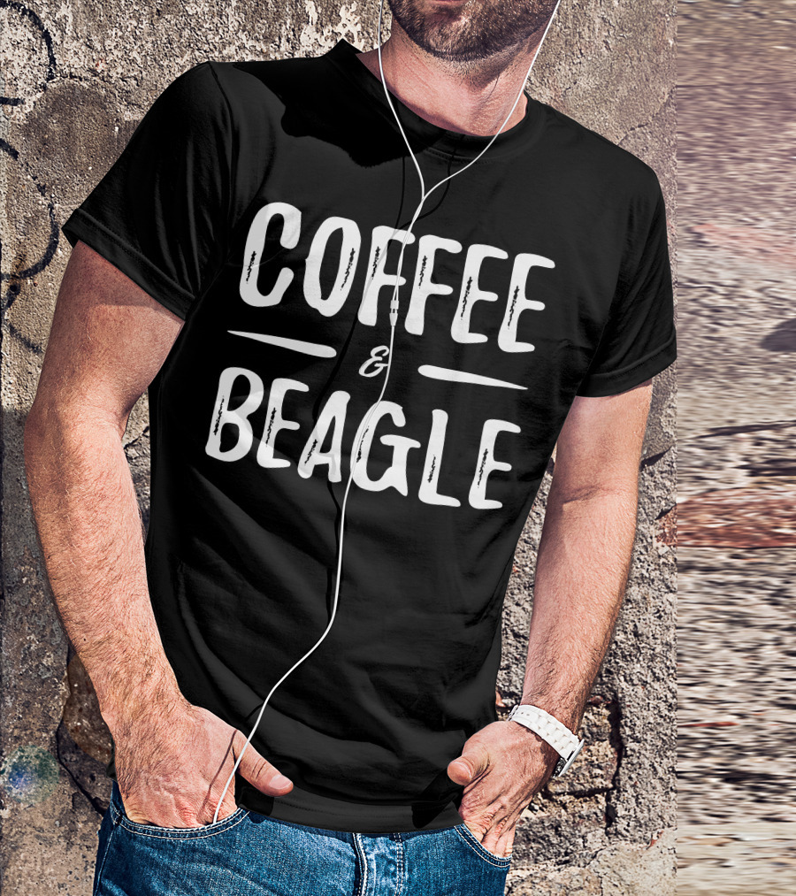 Coffee And Beagle Funny Dog Mom T-Shirt