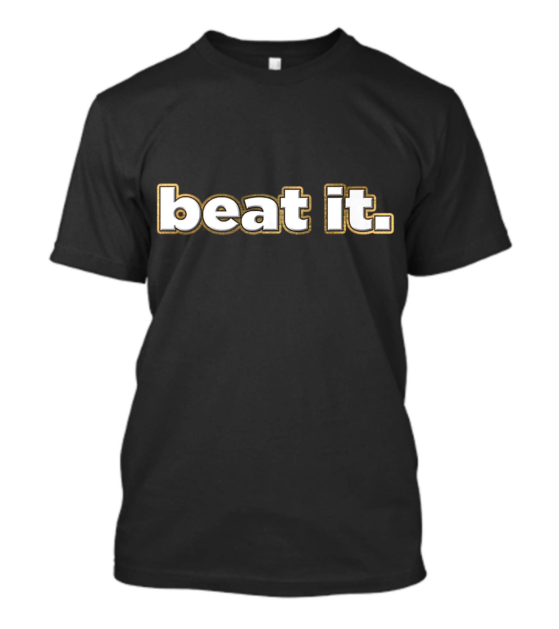 Beat It Kick Butt Work Out T-Shirt