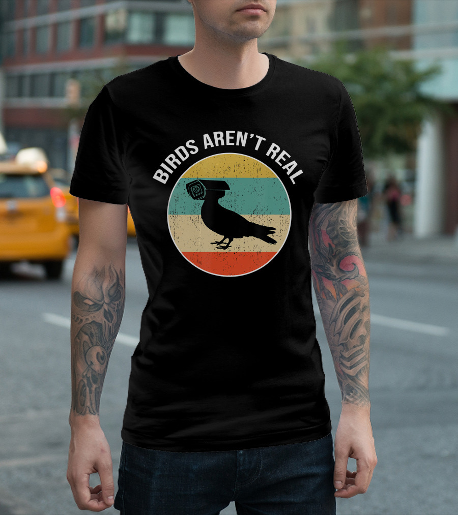 Birds Aren't Real Surveillance Camera Bird Propaganda T-Shirt