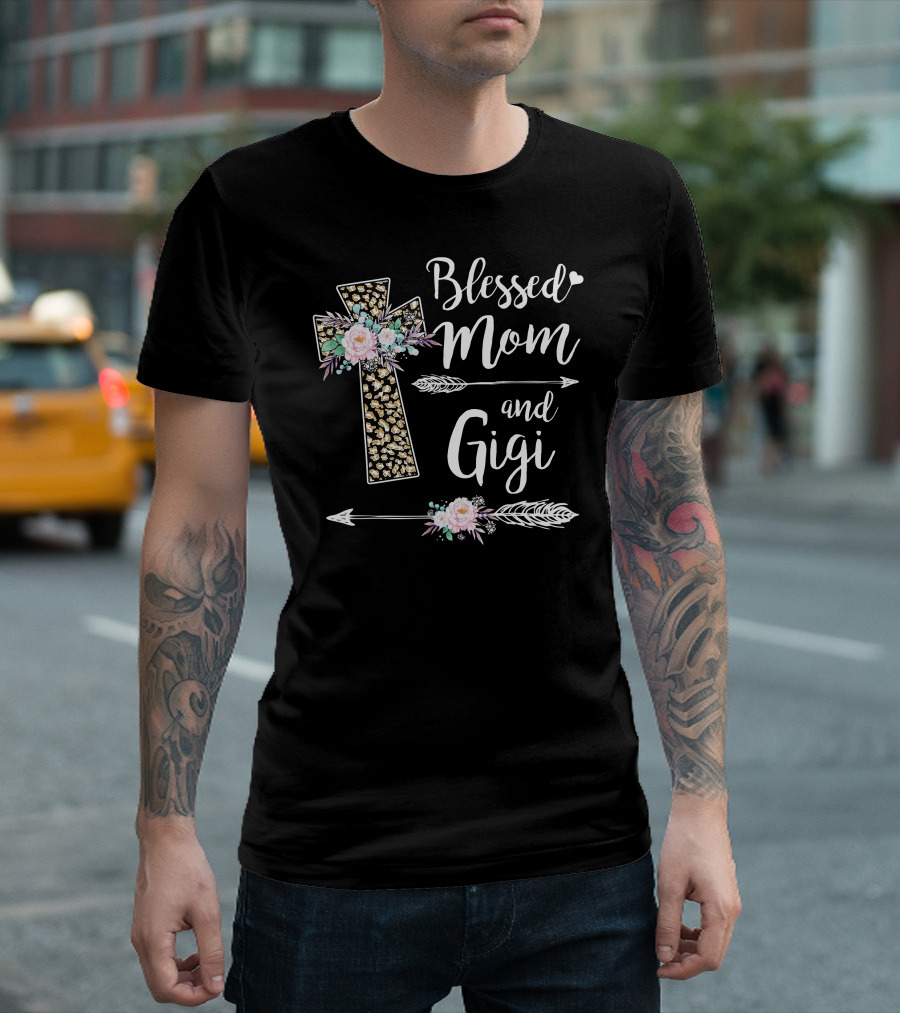 Blessed Mom and Gigi Floral Cross with Arrows T-Shirt