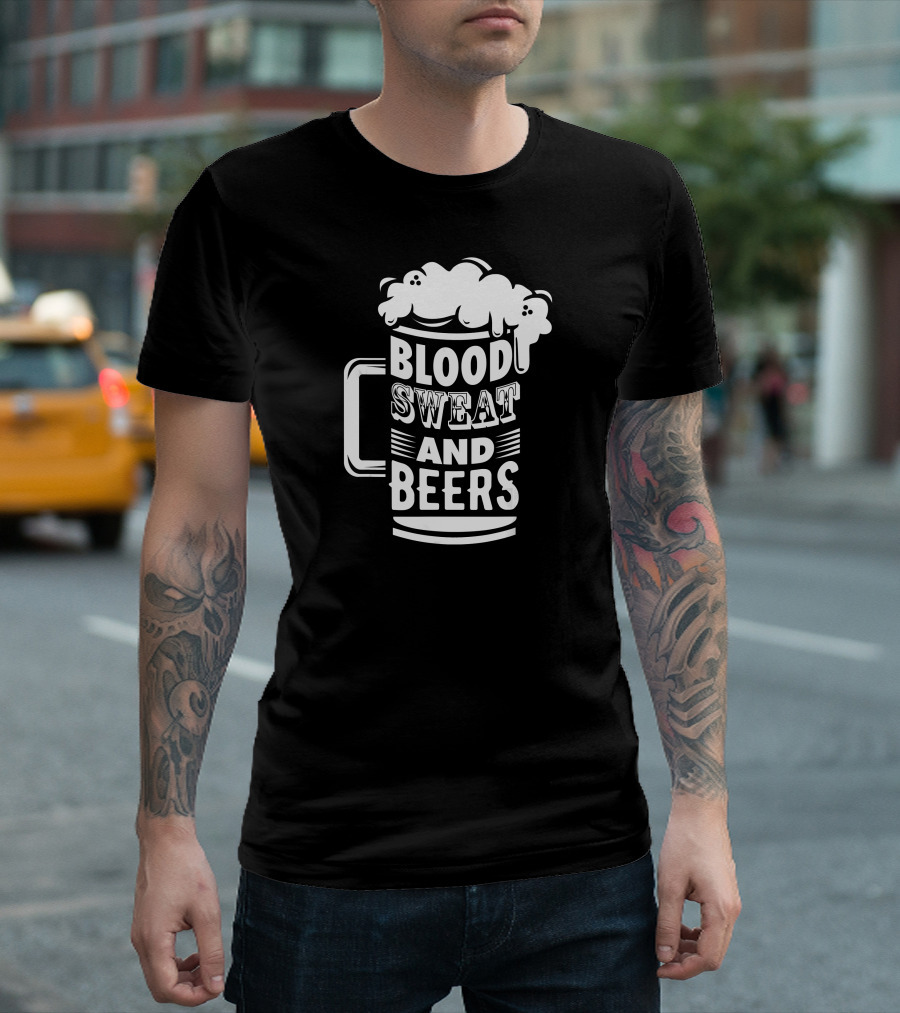 Blood Sweat And Beers Funny Pun Mug T-Shirt