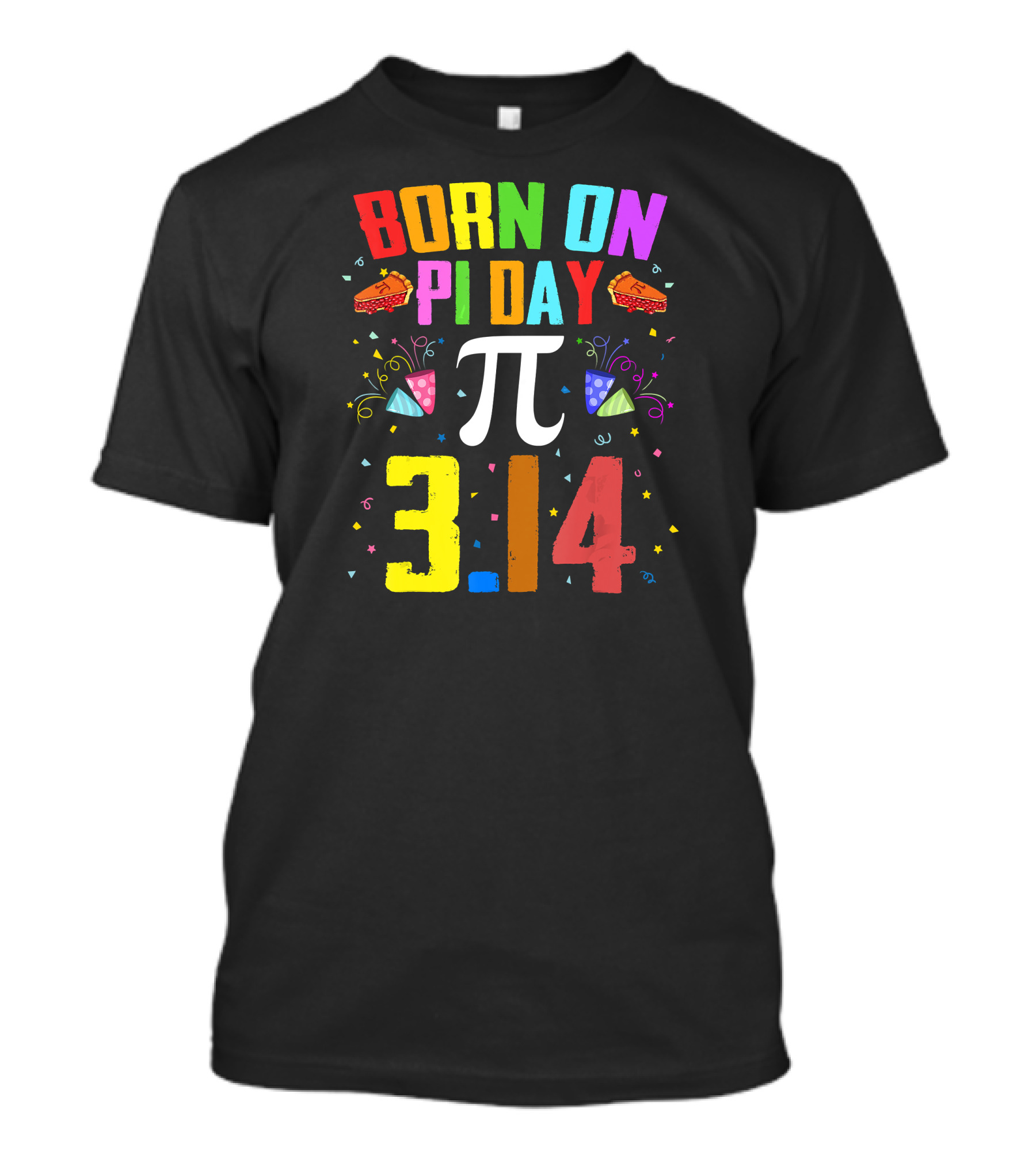 Born On Pi Day 3.14 March 14 Birth T-Shirt