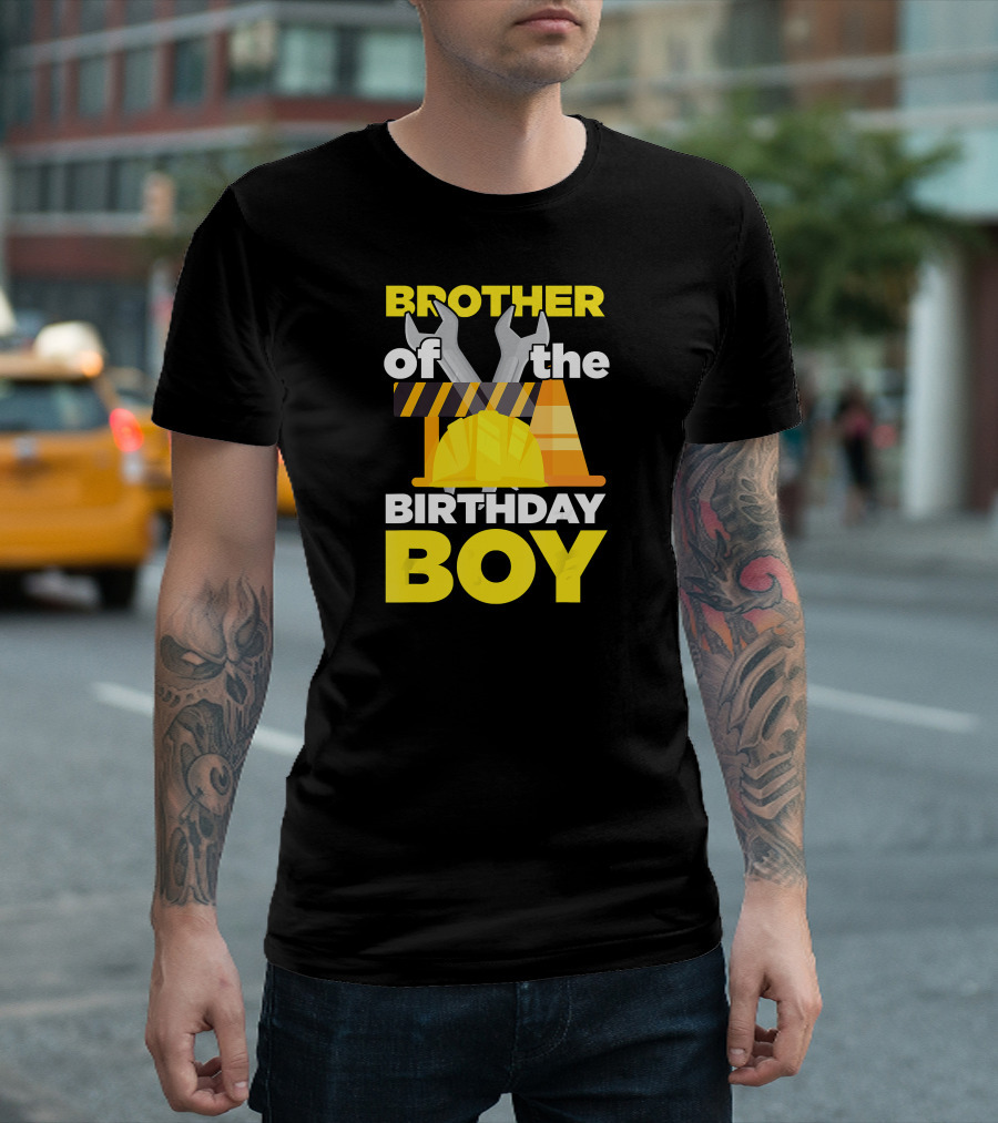 Brother of the Birthday Boy Construction Theme Wrench Tools Hard Hat T-Shirt