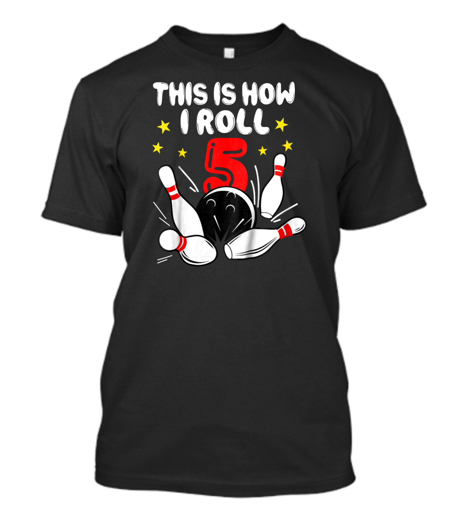 This Is How I Roll 5 Bowling Kids 5 Years Old T-Shirt