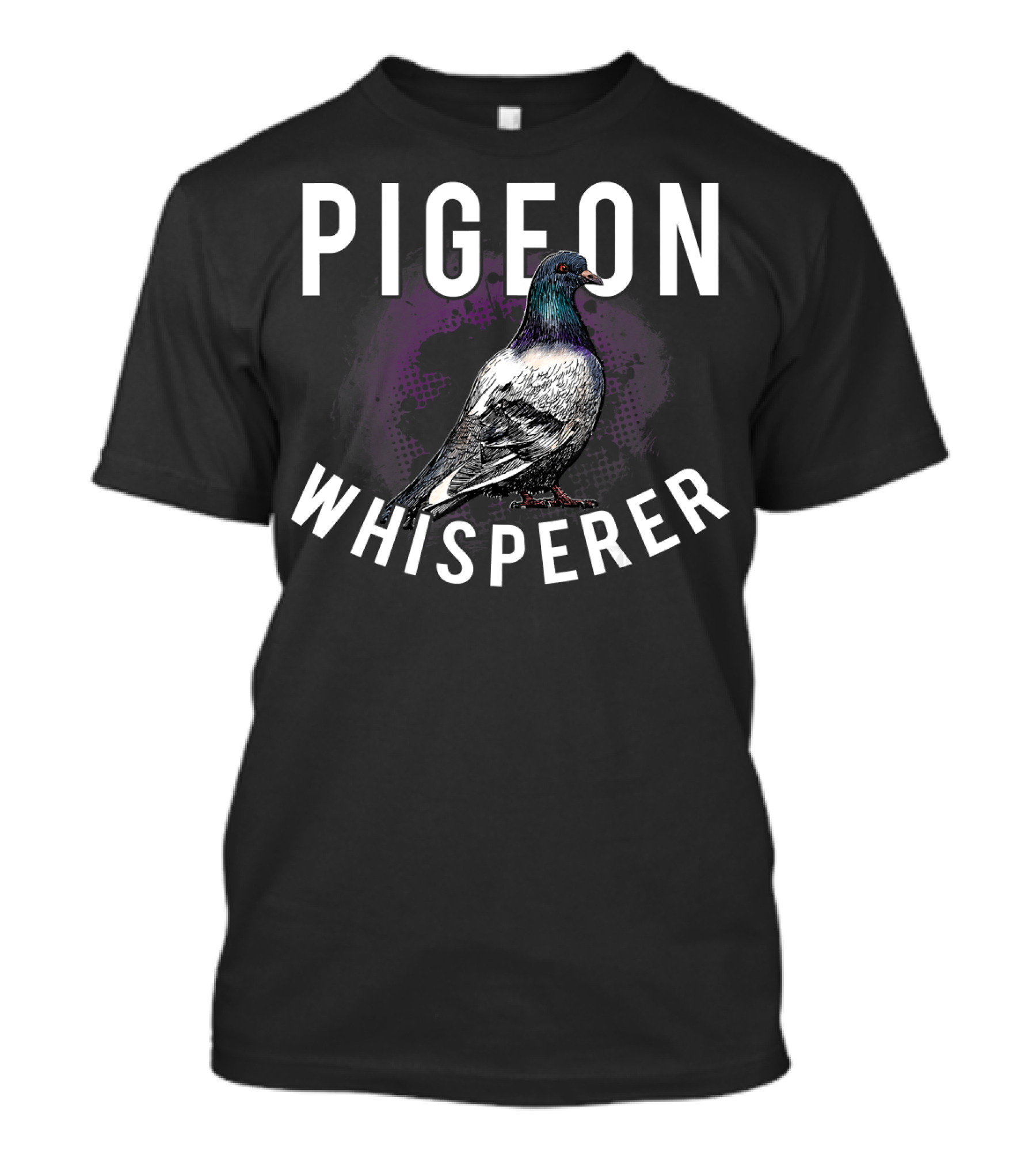 Pigeon Whisperer Bird Lover Love Pigeons T-Shirt