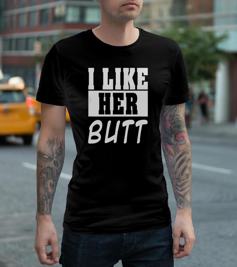 I LIKE HER BUTT I LIKE HIS BEARD Mens T-Shirt