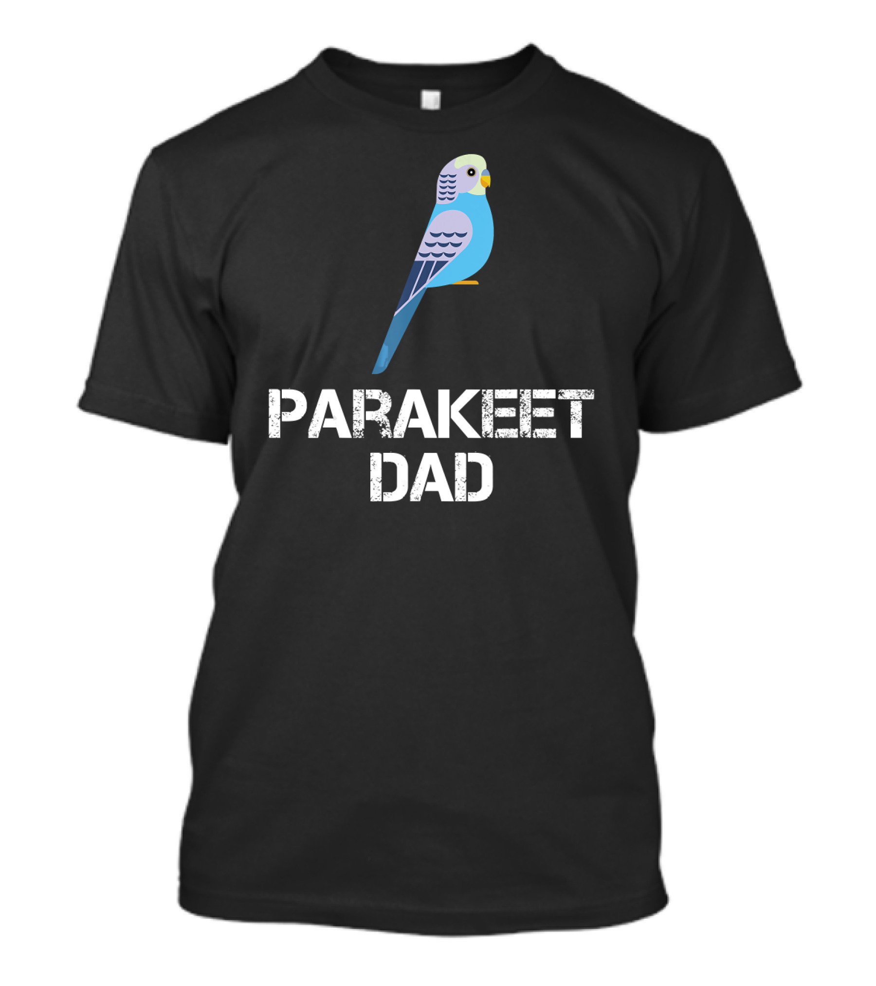 Parakeet Dad Bird Owner Enthusiast T-Shirt