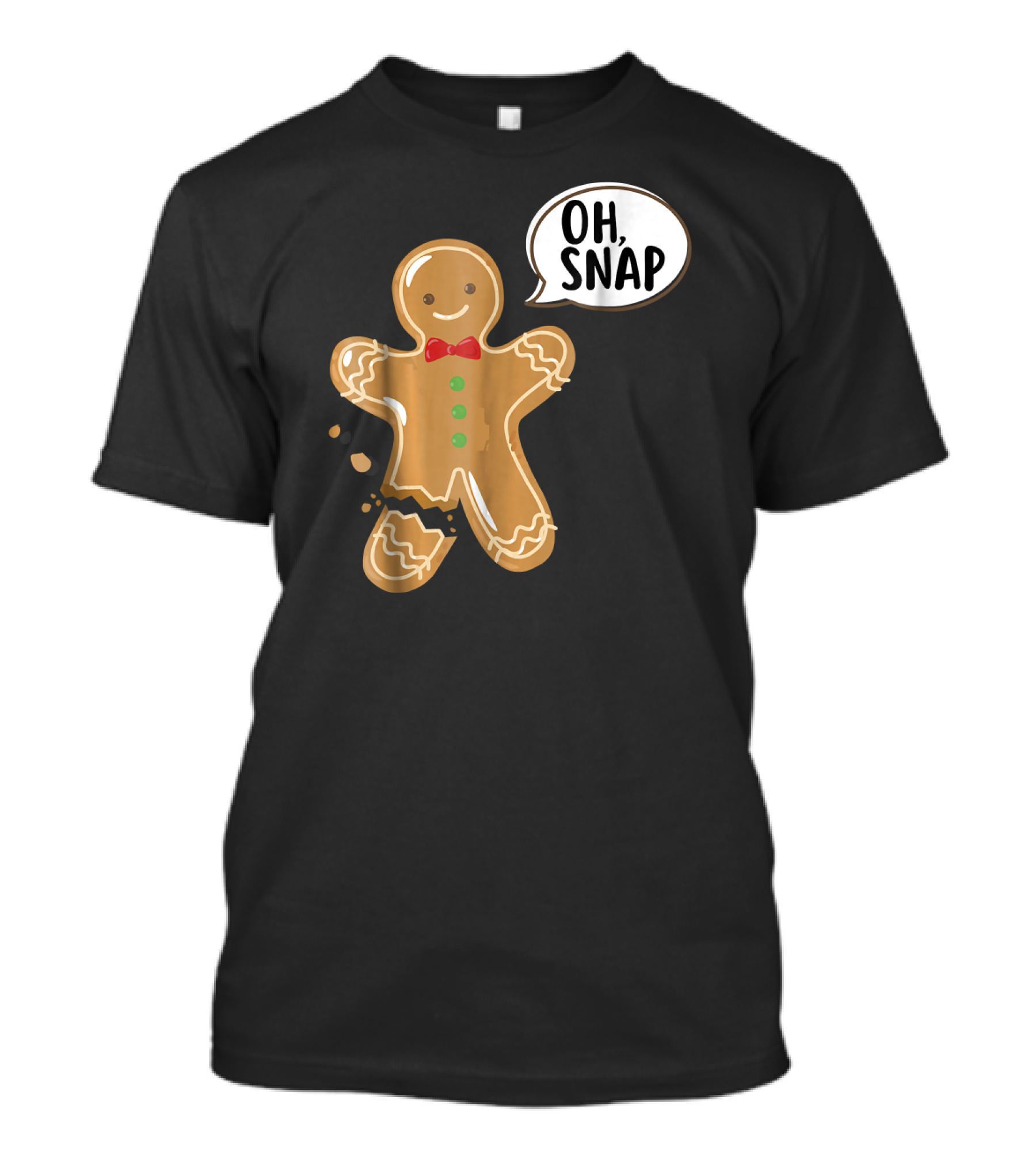 Oh Snap Gingerbread Cookie Man Broken Leg Christmas Humor T-Shirt