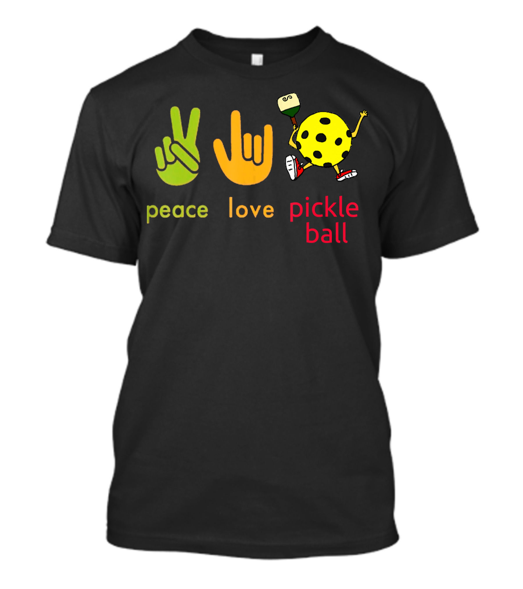 Peace Love Pickleball Humor Sports Game Fun T-Shirt
