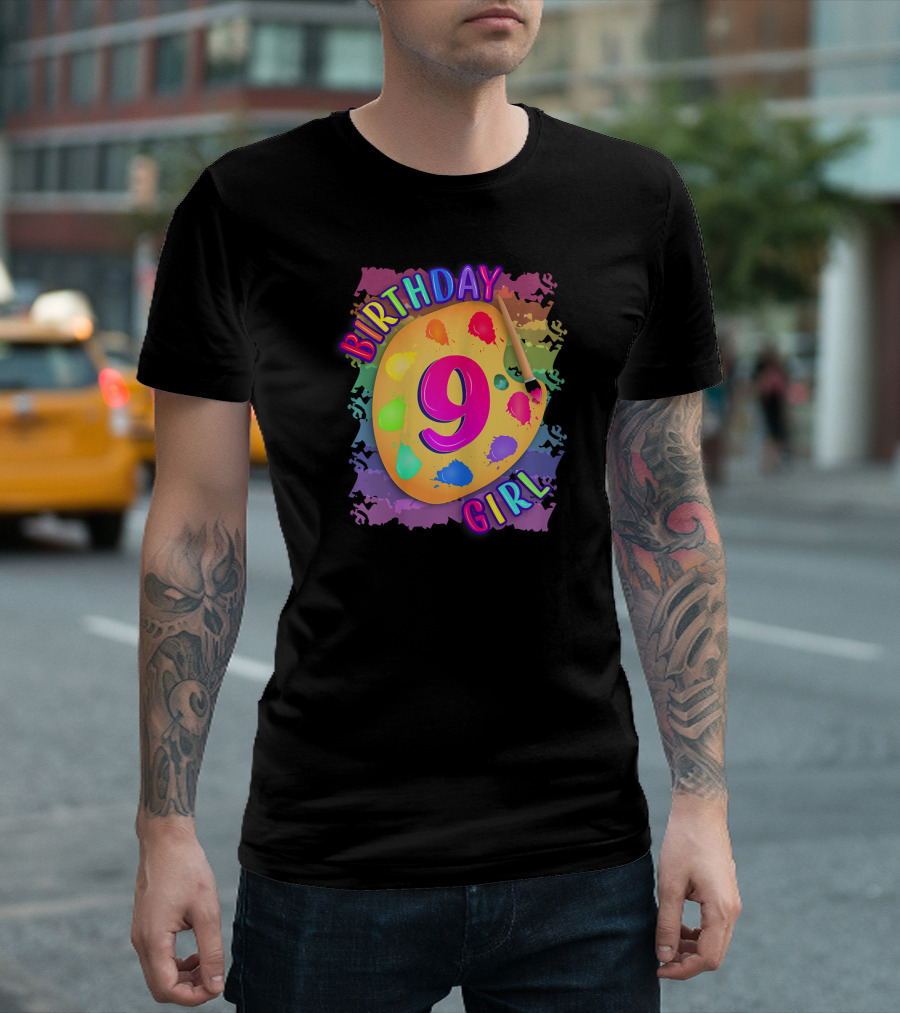 Birthday Girl 9 Paint Palette Rainbow Colors T-Shirt