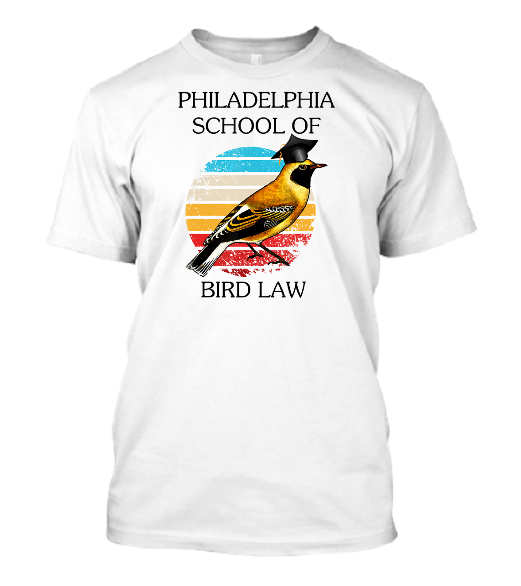 Philadelphia School Of Bird Law Retro Style Graduated Bird T-Shirt